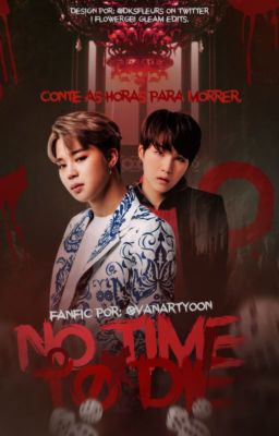 No Time To Die | Yoonmin