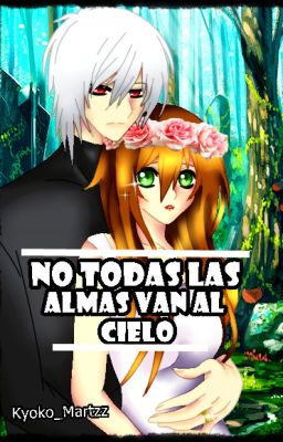 No Todas las Almas van al Cielo