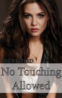 No Touching Allowed (NO CANON IN BMR SERIES)