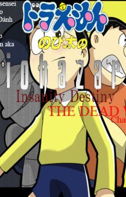 Nobita's Resident Evil Insanity Destiny