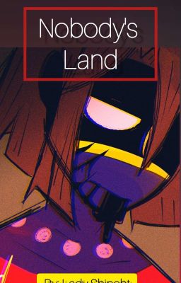 Nobody's Land ☢️ [Countryhumans AU]