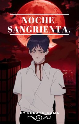 Noche Sangrienta (Yaoi/BL)