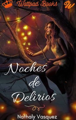 Noches de delirios [Completo]