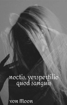 noctis, verspertilio quod sanguis