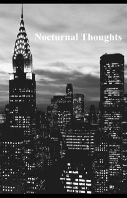 Nocturnal Thoughts