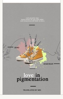 [Nohyuck | Trans] love in pigmentation