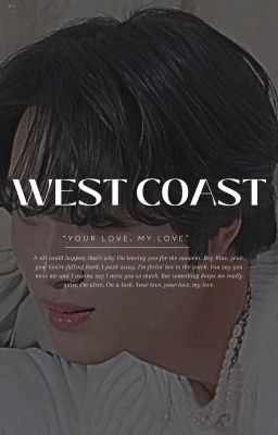 •|NOHYUCK|• West Coast