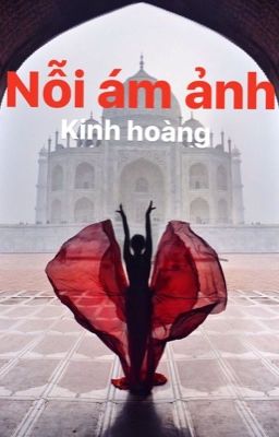 Nỗi Ám Ảnh Kinh hoàng