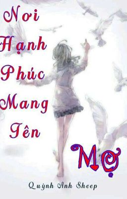 Nơi Hạnh Phúc Mang Tên 