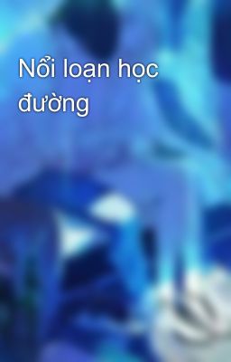 Nổi loạn học đường 