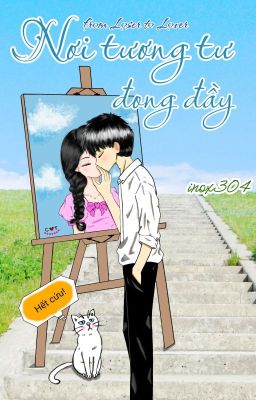 Nơi Tương Tư Đong Đầy - from Loser to Lover 