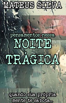 Noite Trágica