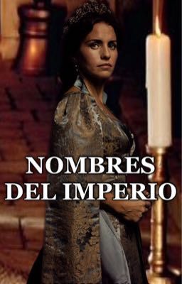 NOMBRES DEL IMPERIO