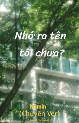 [NOMIN] [EDIT] Nhớ Ra Tên Tôi Chưa?