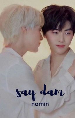 [Nomin] Say Đắm