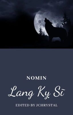 [NoMin] [Shortfic/Trans] Lang Kỵ Sĩ