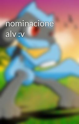 nominacione alv :v