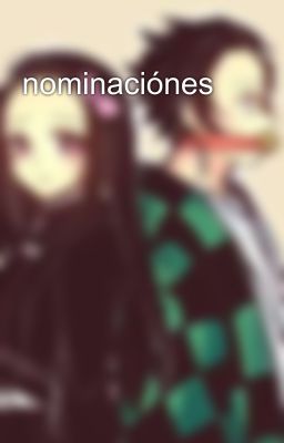 nominaciónes