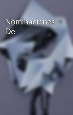 Nominaciones De