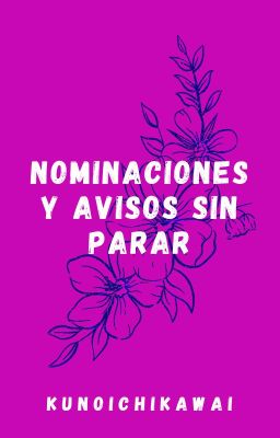 NOMINACIONES Y AVISOS SIN PARAR