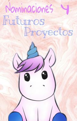 Nominaciones y Futuros Proyectos