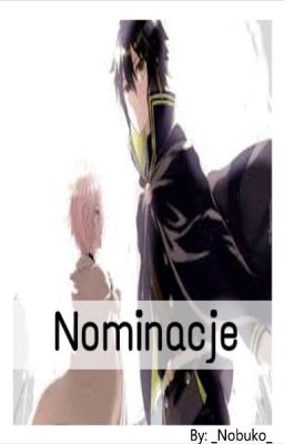 ~Nominacje~