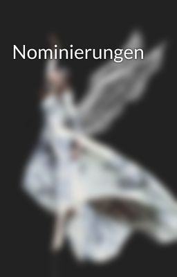 Nominierungen 