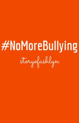 #NoMoreBullying