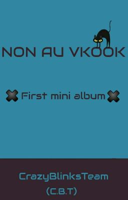 NON AU VKOOK (first mini album)