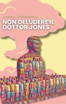 Non deludere il Dottor Jones