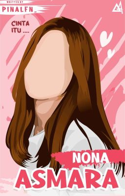 Nona Asmara [Complete]