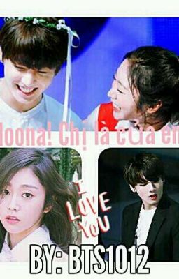 Noona! Chị là của em (Lovelyz-BTS) [JungKook-Jisoo]