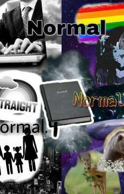 Normal Normal? Normal.