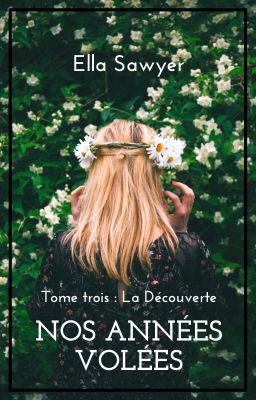 Nos Années Volées - Tome ✯✯✯ © (La Découverte)