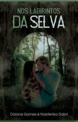 Nos Labirintos da Selva