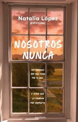 Nosotros Nunca [A LA VENTA EN PAPEL]