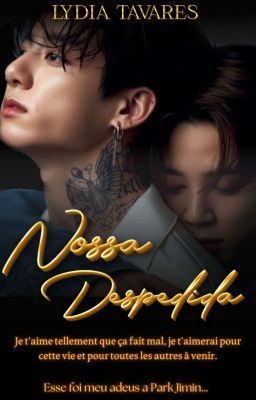 NOSSA DESPEDIDA - JIKOOK [LGBT]