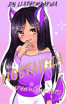 Nostalgia - (Aphmau Oneshots)