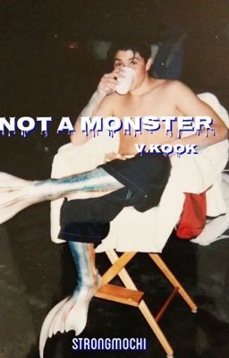 Not a Monster [v.kook] 