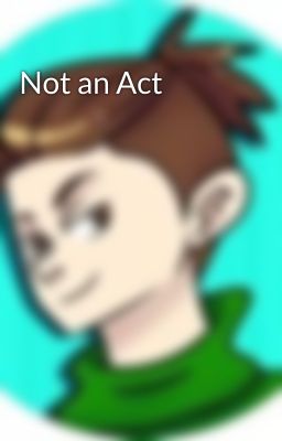 Not an Act