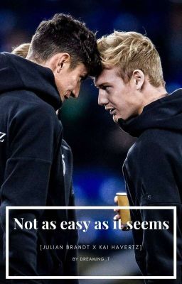 Not as easy as it seems [Julian Brandt x Kai Havertz]