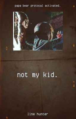 Not My Kid (Peter Parker)