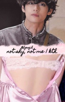 not shy, not me | kth