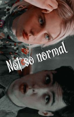 NOT SO NORMAL, harry potter series₆