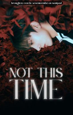 not this time ➳ 이희승