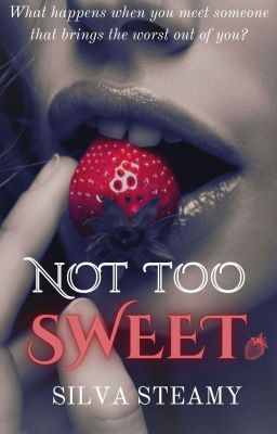 Not Too Sweet (GXG Novel)