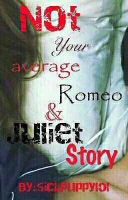 Not your average Romeo and Juliet story 