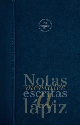 Notas mentales escritas a lápiz.