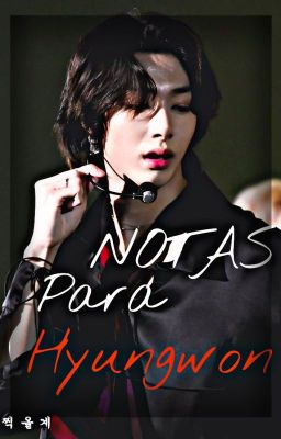 Notas para Hyungwon.  ✓