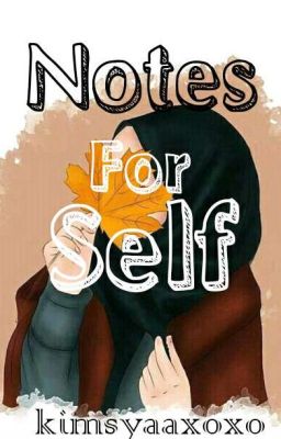 NOTES FOR SELF